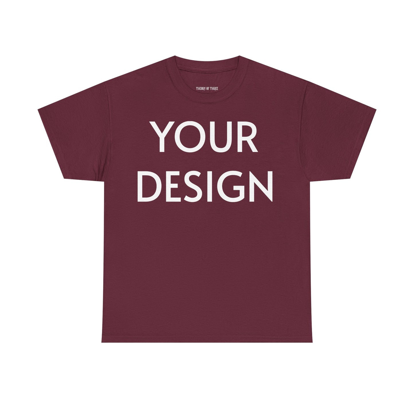Custom Design T-Shirt — Personalized Print