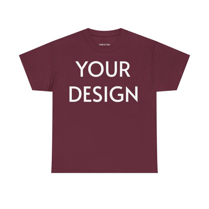 Custom Design T-Shirt — Personalized Print