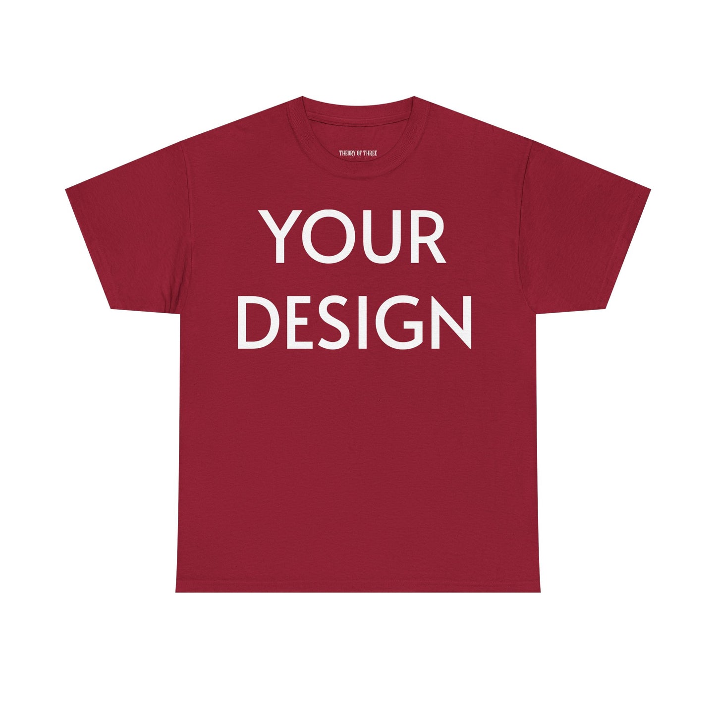 Custom Design T-Shirt — Personalized Print